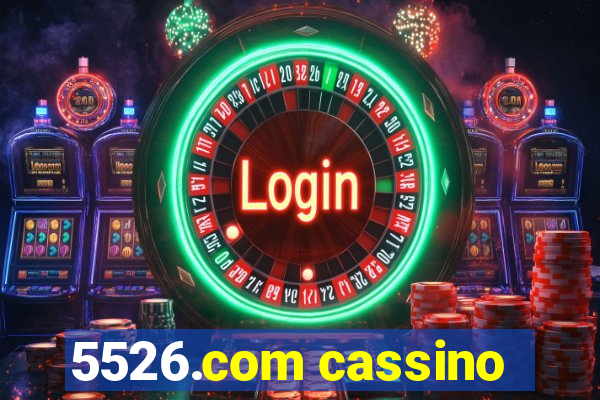 5526.com cassino